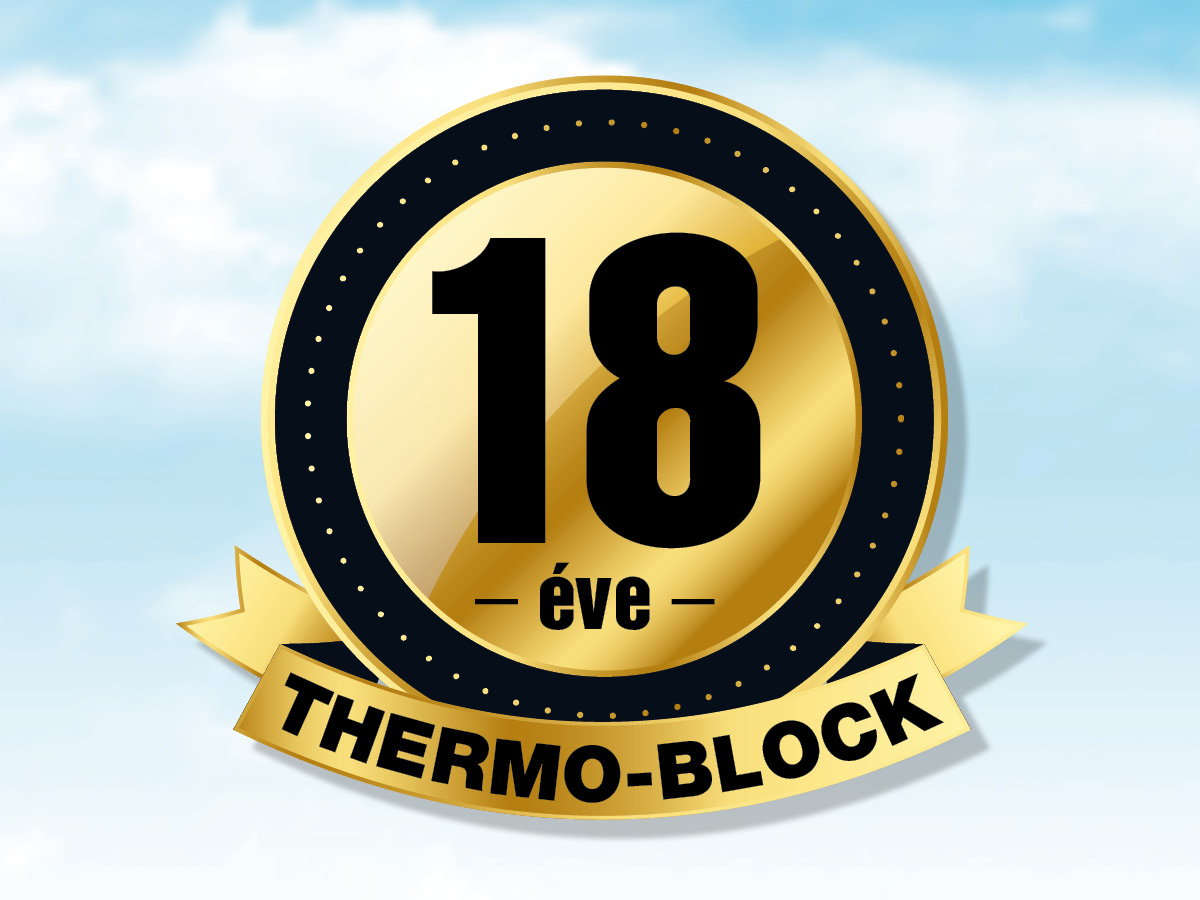 18 éves a Thermo-Block
